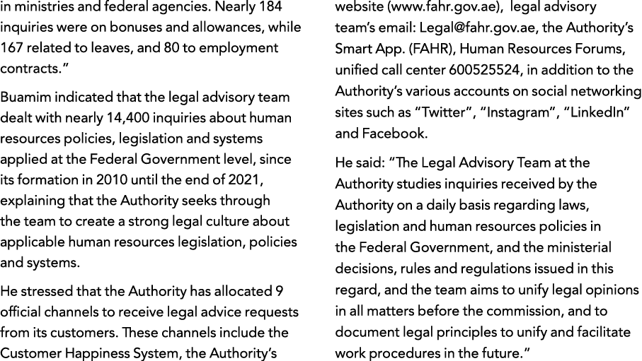 in ministries and federal agencies  Nearly 184 inquiries were on bonuses and allowances, while 167 related to leaves,   