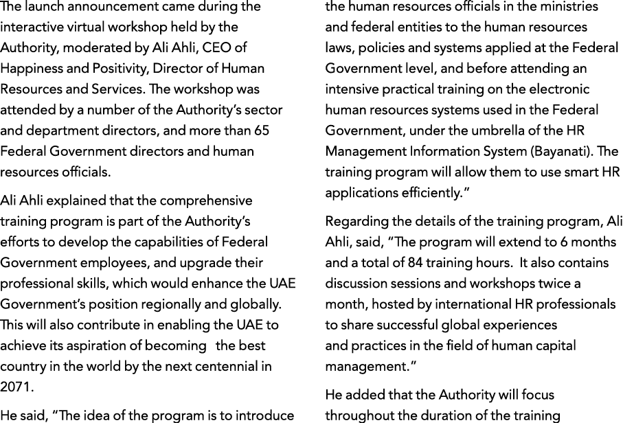 The launch announcement came during the interactive virtual workshop held by the Authority, moderated by Ali Ahli, CE   