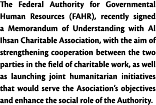 The Federal Authority for Governmental Human Resources (FAHR), recently signed a Memorandum of Understanding with Al    