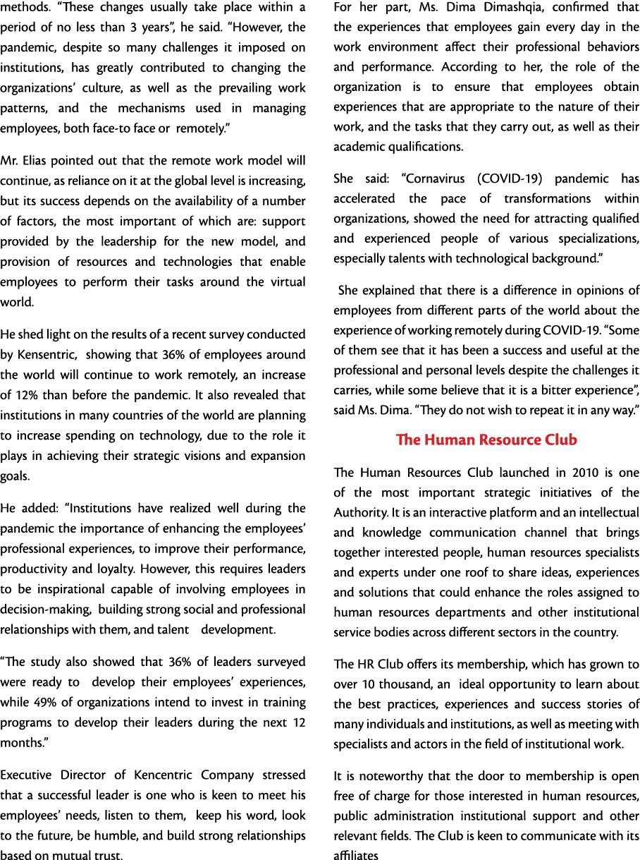 methods   These changes usually take place within a period of no less than 3 years , he said   However, the pandemic,   